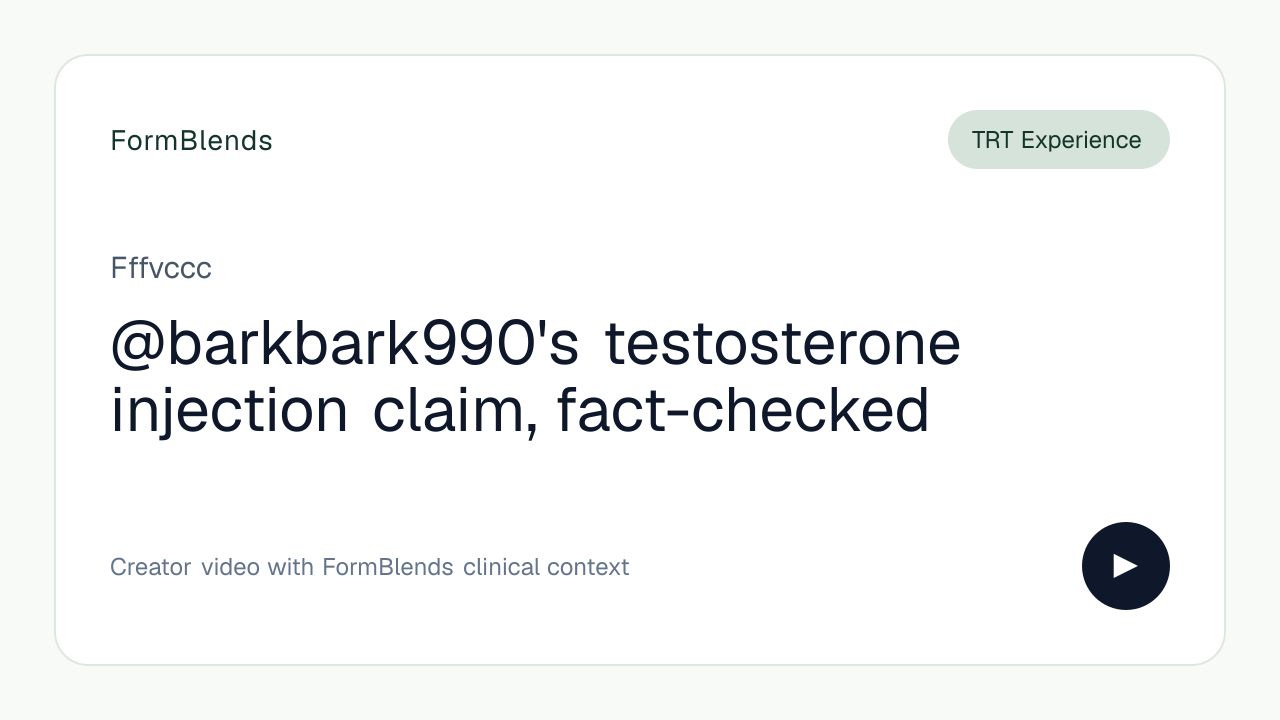 @barkbark990's testosterone injection claim, fact-checked