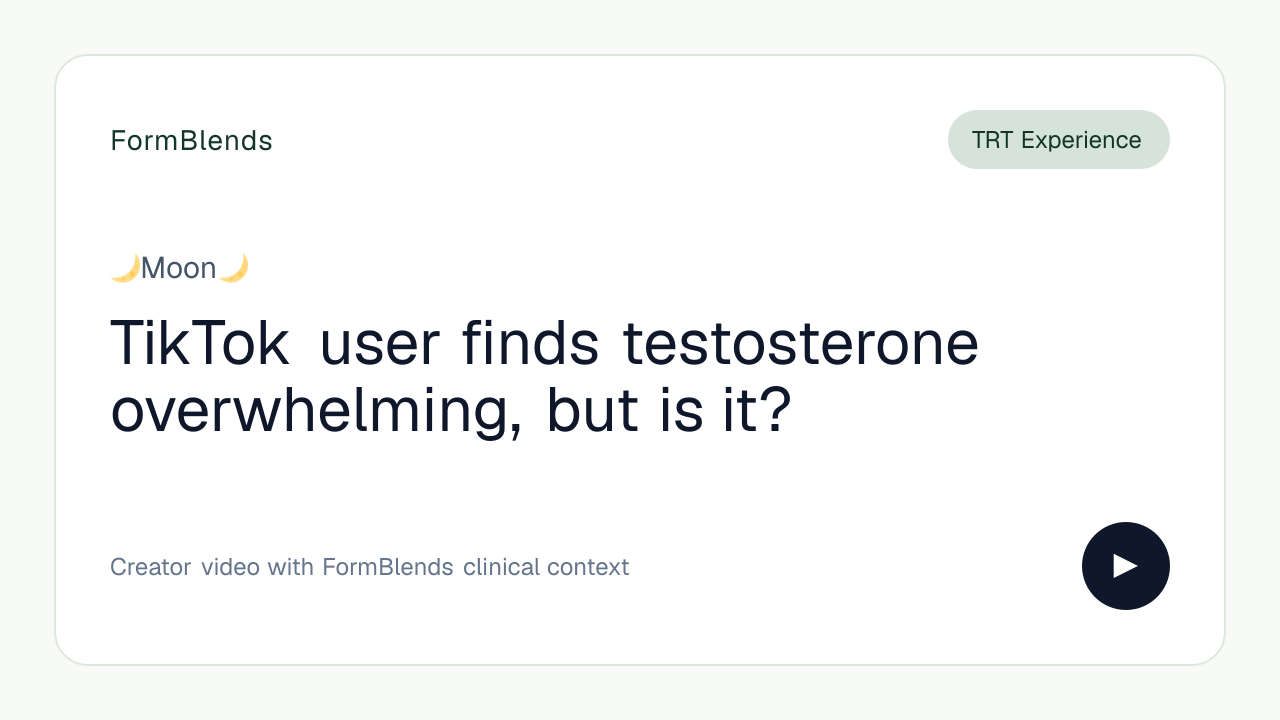TikTok user finds testosterone overwhelming, but is it?