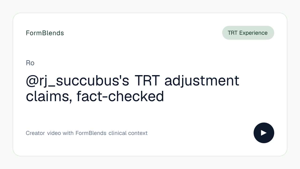 @rj_succubus's TRT adjustment claims, fact-checked