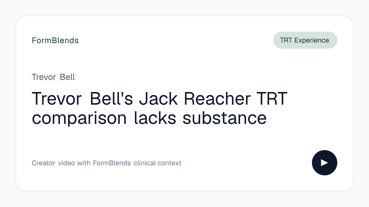 Trevor Bell's Jack Reacher TRT comparison lacks substance