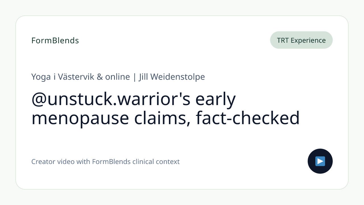 @unstuck.warrior's early menopause claims, fact-checked