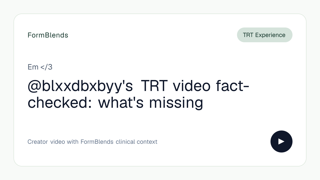@blxxdbxbyy's TRT video fact-checked: what's missing