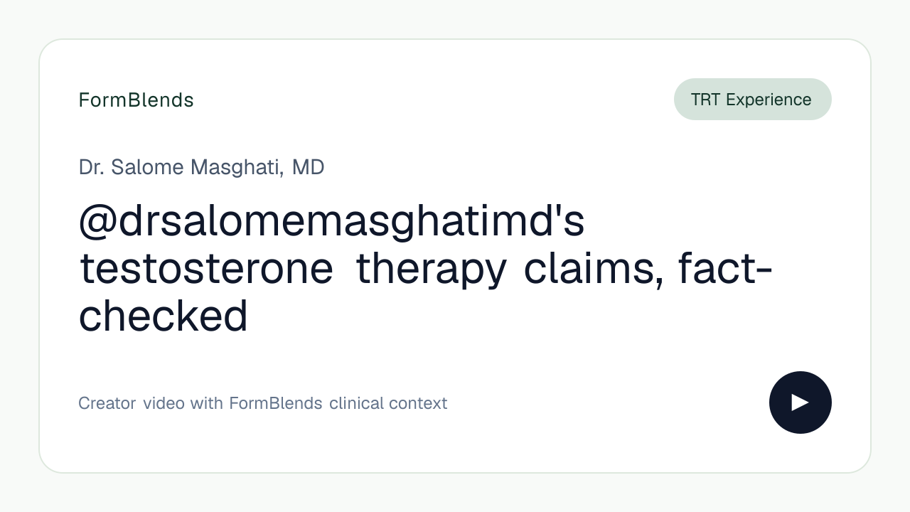 @drsalomemasghatimd's testosterone therapy claims, fact-checked