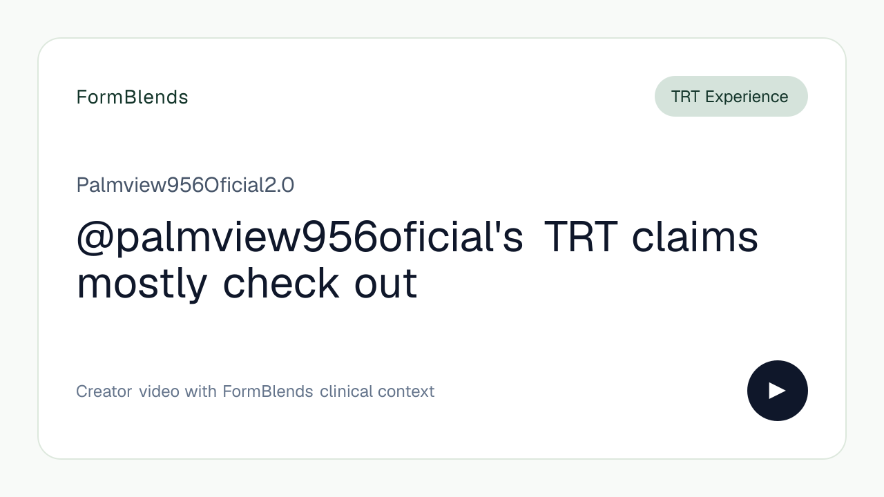 @palmview956oficial's TRT claims mostly check out