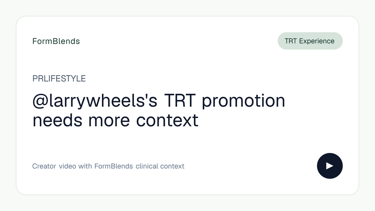 @larrywheels's TRT promotion needs more context