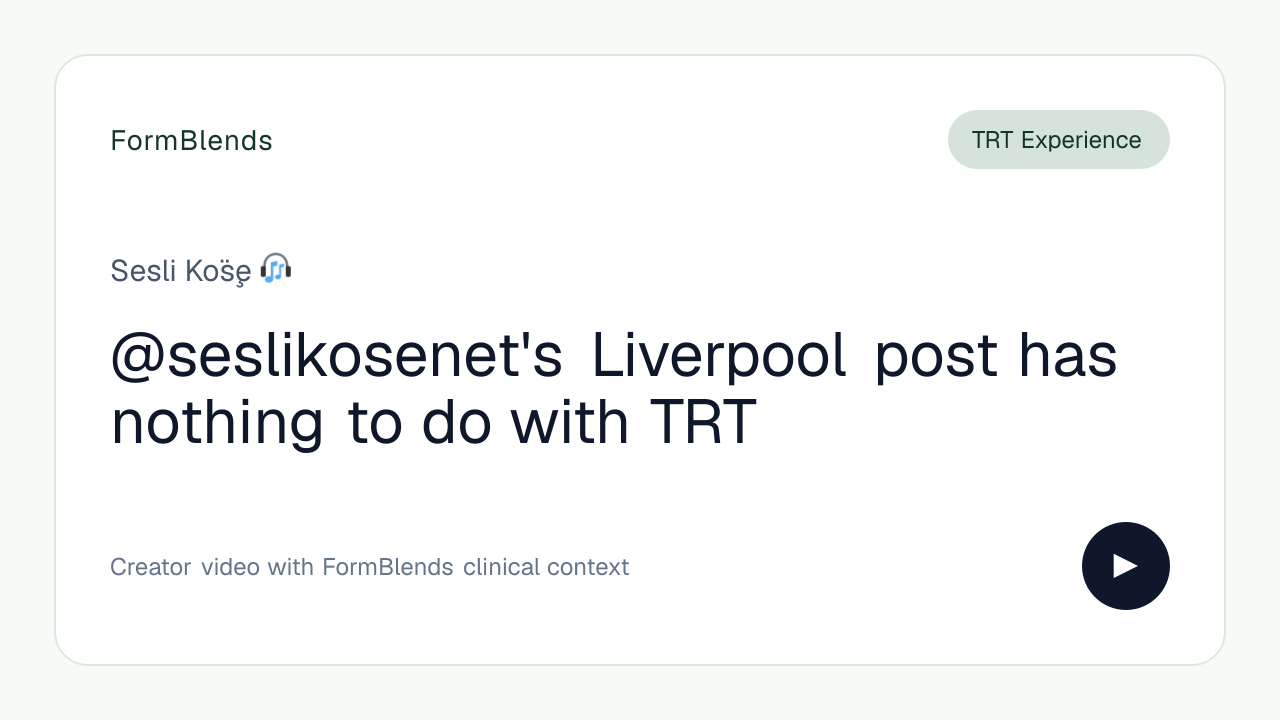 @seslikosenet's Liverpool post has nothing to do with TRT