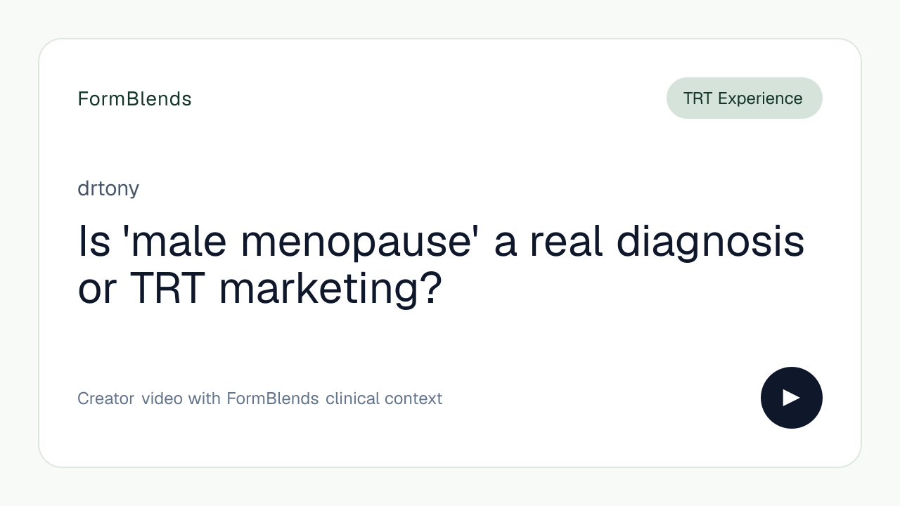 Is 'male menopause' a real diagnosis or TRT marketing?