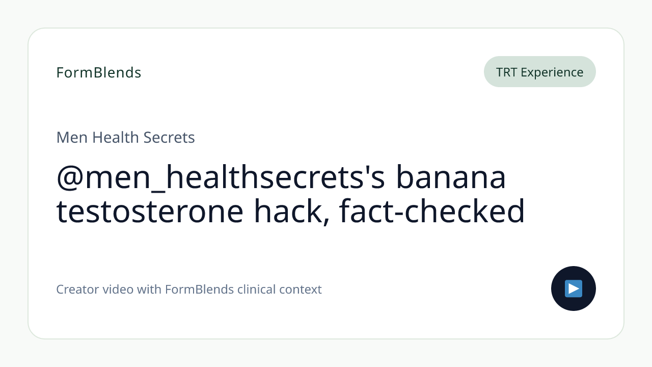 @men_healthsecrets's banana testosterone hack, fact-checked