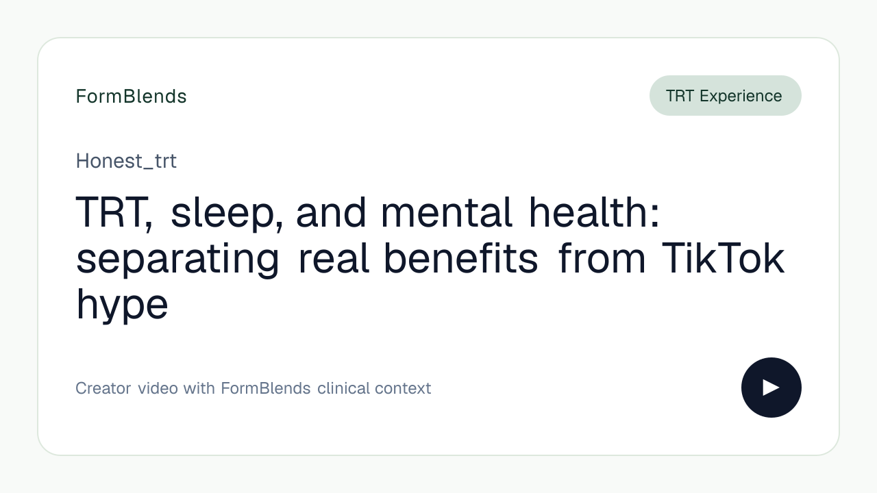TRT, sleep, and mental health: separating real benefits from TikTok hype