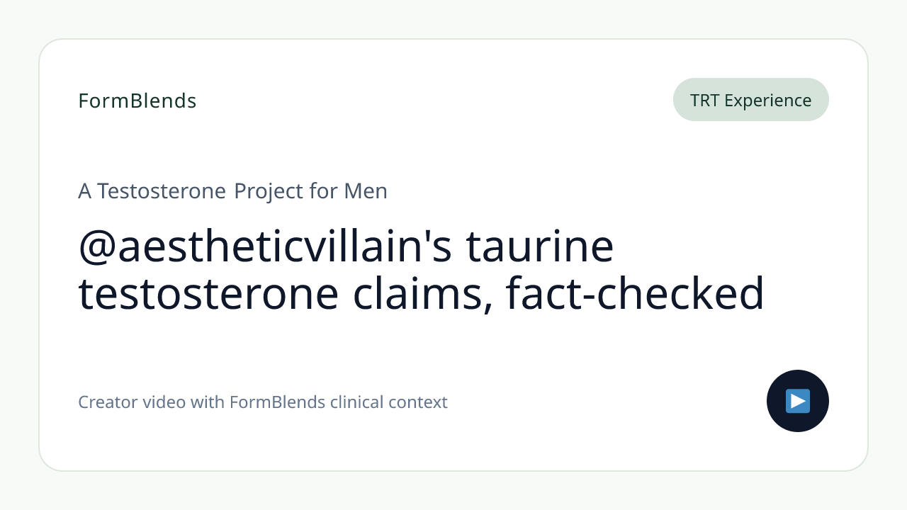 @aestheticvillain's taurine testosterone claims, fact-checked