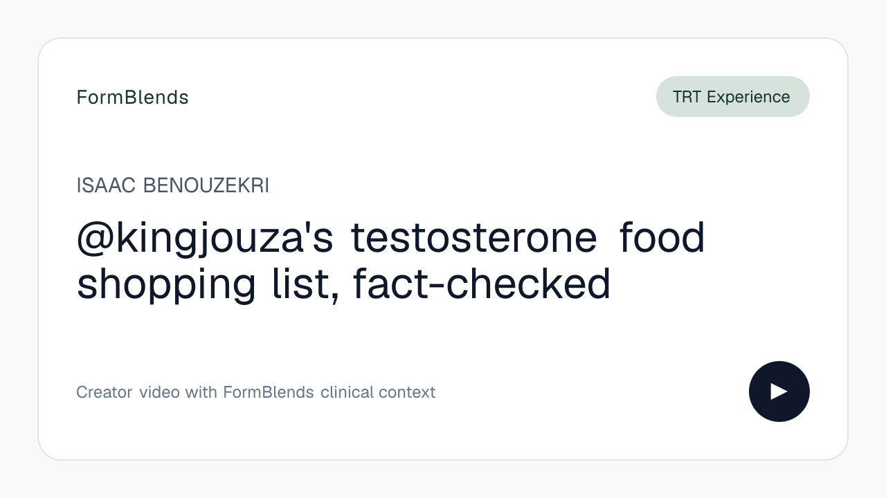 @kingjouza's testosterone food shopping list, fact-checked