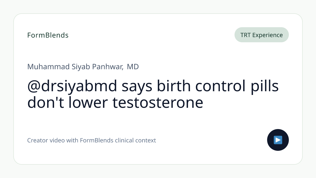 @drsiyabmd says birth control pills don't lower testosterone