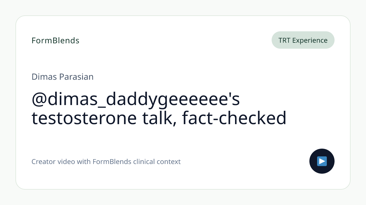 @dimas_daddygeeeeee's testosterone talk, fact-checked