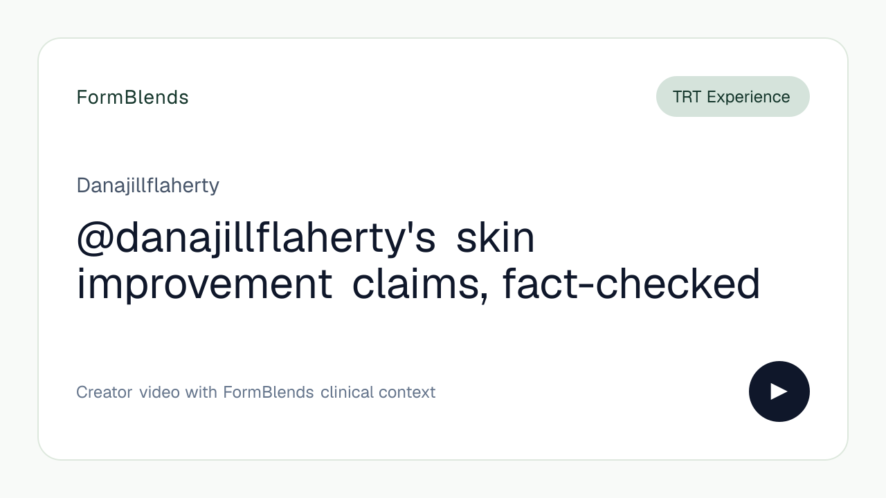 @danajillflaherty's skin improvement claims, fact-checked