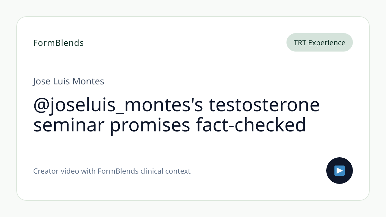 @joseluis_montes's testosterone seminar promises fact-checked