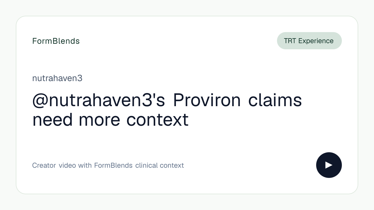 @nutrahaven3's Proviron claims need more context