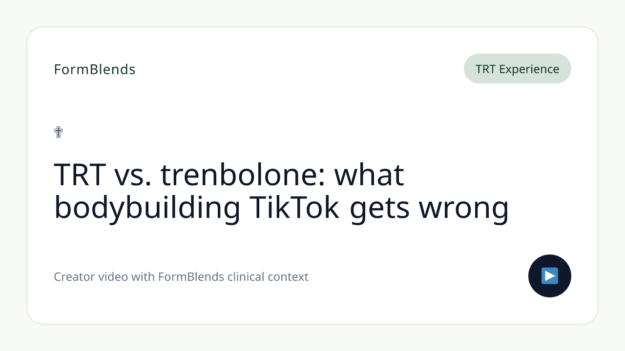 TRT vs. trenbolone: what bodybuilding TikTok gets wrong