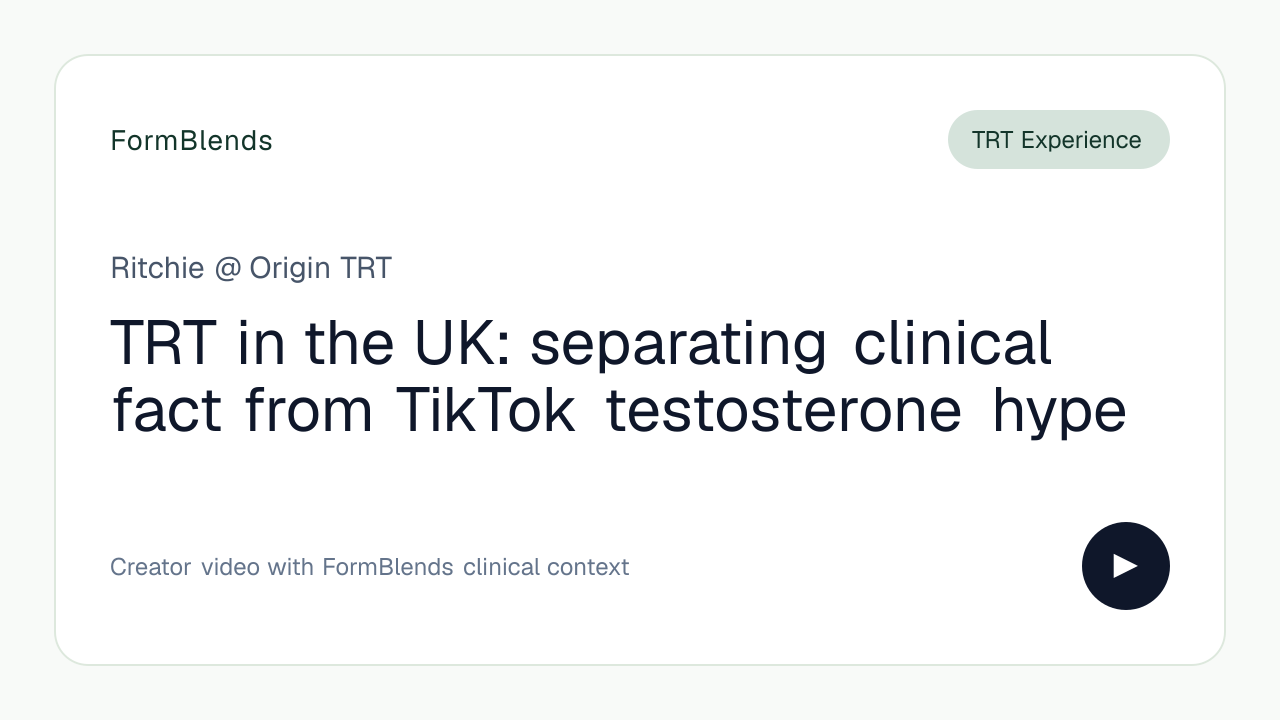 TRT in the UK: separating clinical fact from TikTok testosterone hype
