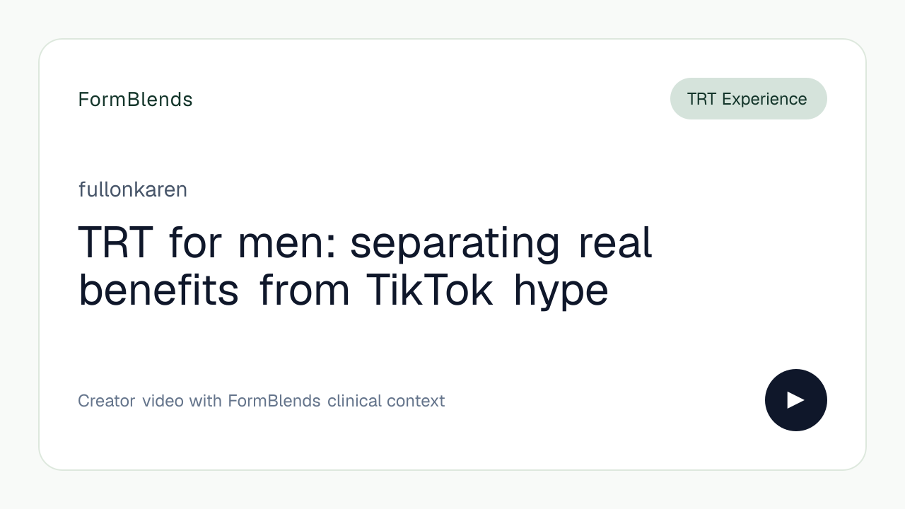 TRT for men: separating real benefits from TikTok hype