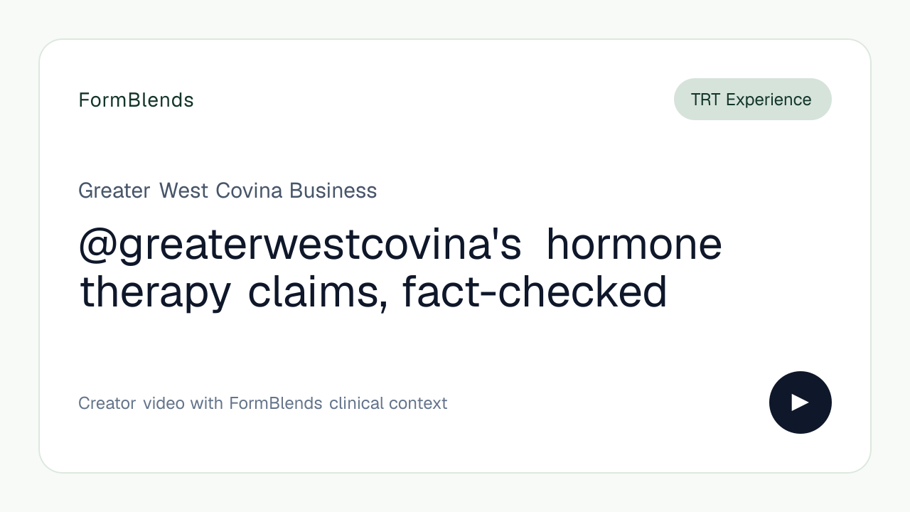 @greaterwestcovina's hormone therapy claims, fact-checked