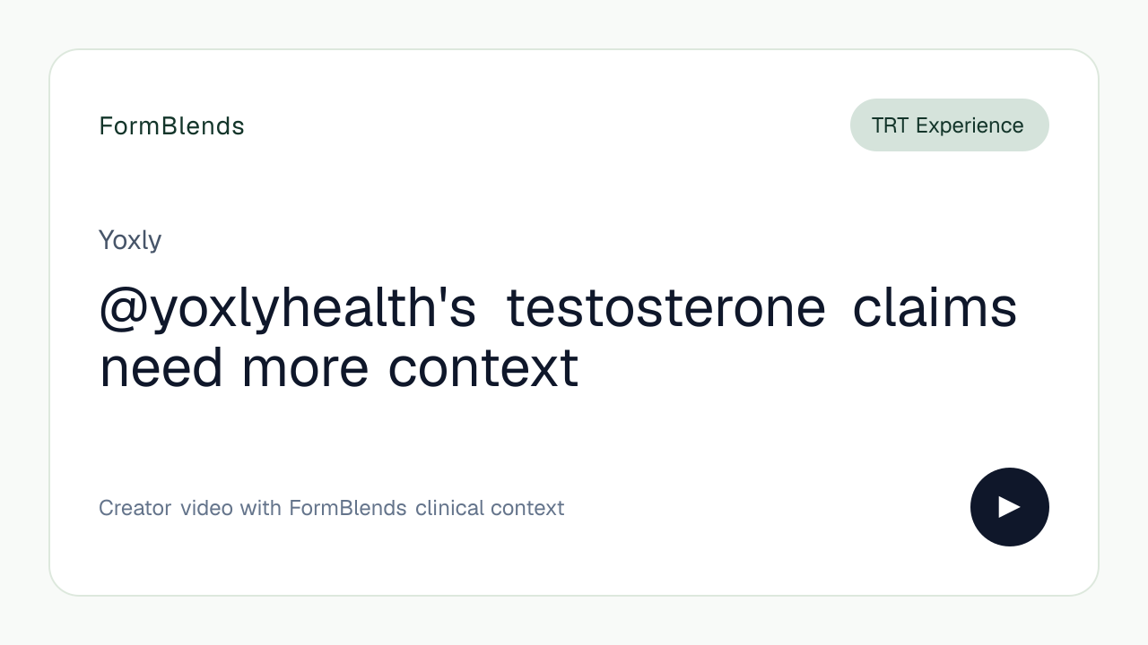 @yoxlyhealth's testosterone claims need more context