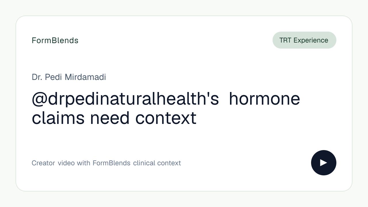 @drpedinaturalhealth's hormone claims need context