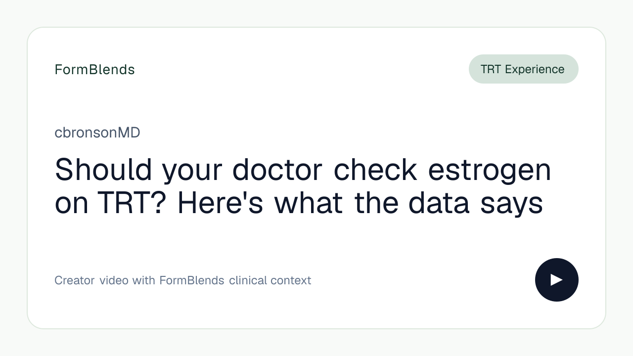 Should your doctor check estrogen on TRT? Here's what the data says