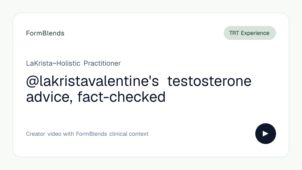 @lakristavalentine's testosterone advice, fact-checked