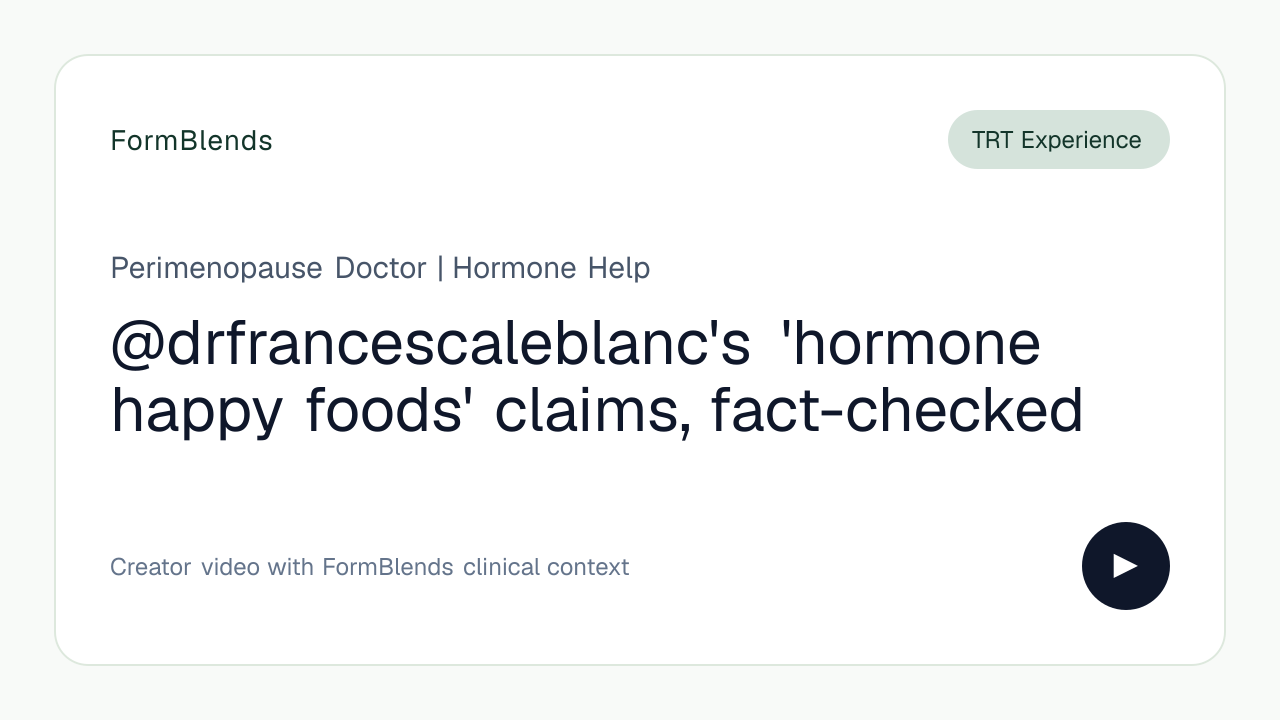 @drfrancescaleblanc's 'hormone happy foods' claims, fact-checked