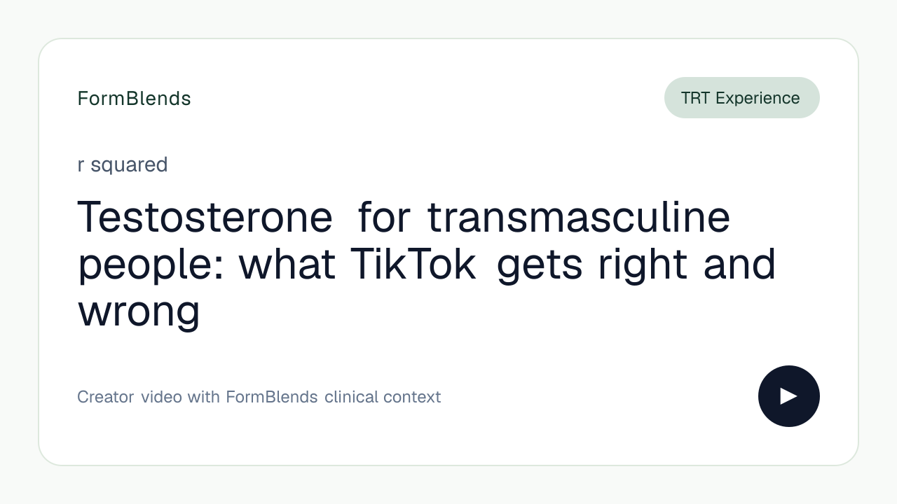 Testosterone for transmasculine people: what TikTok gets right and wrong