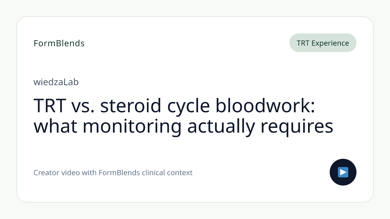 TRT vs. steroid cycle bloodwork: what monitoring actually requires