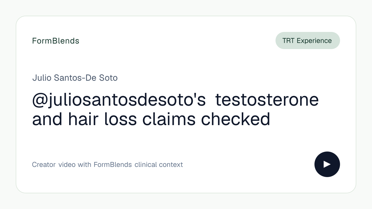 @juliosantosdesoto's testosterone and hair loss claims checked