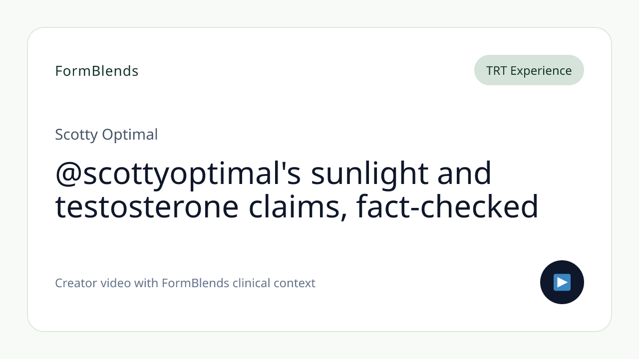 @scottyoptimal's sunlight and testosterone claims, fact-checked
