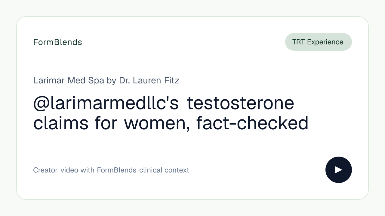@larimarmedllc's testosterone claims for women, fact-checked