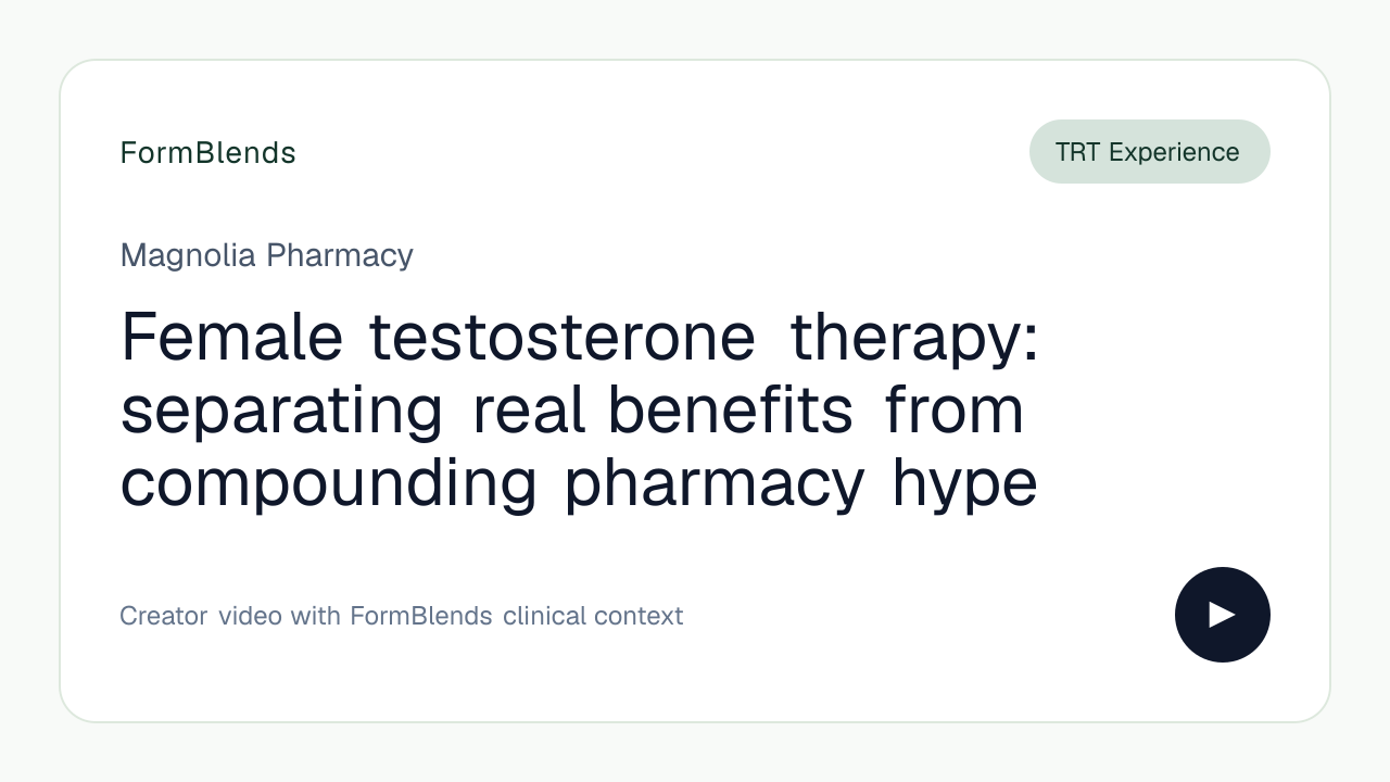 Female testosterone therapy: separating real benefits from compounding pharmacy hype