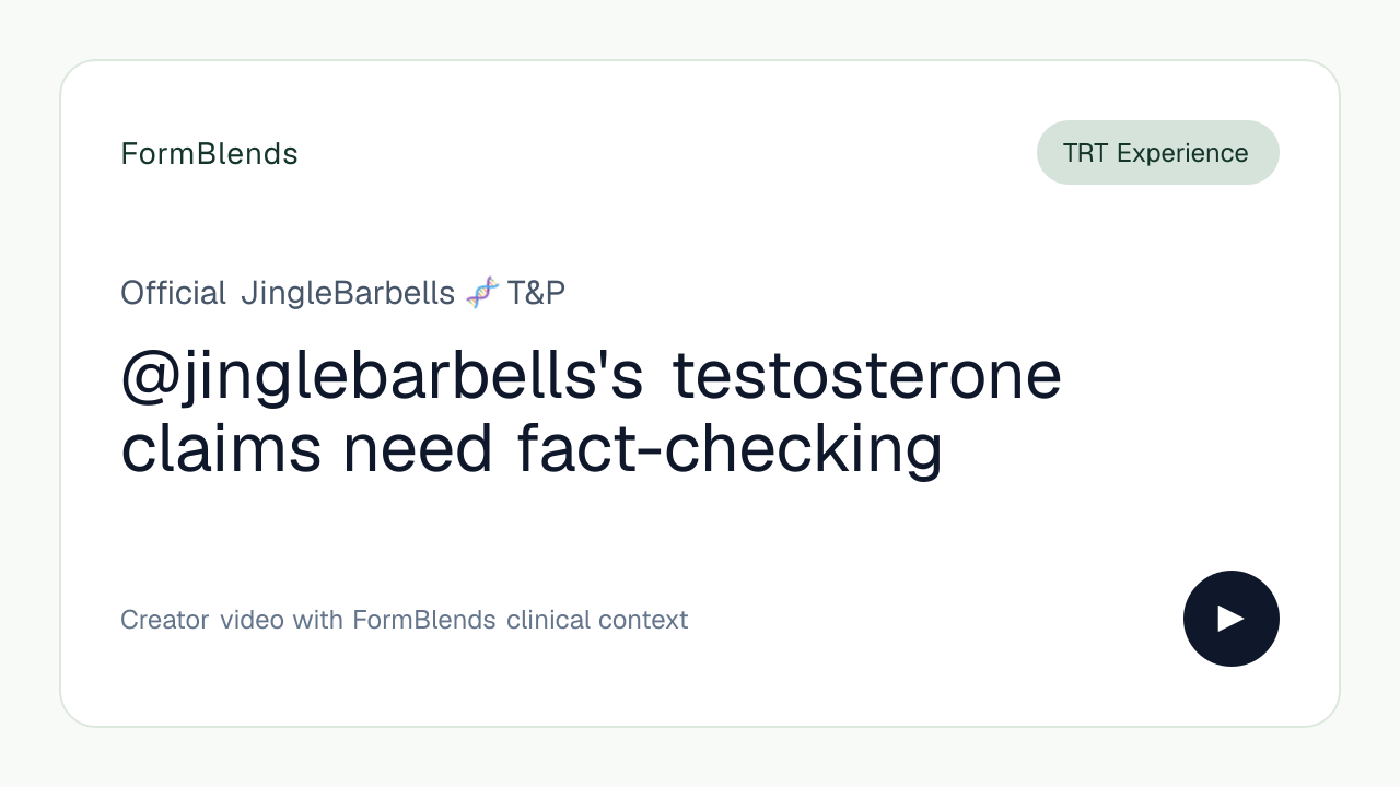 @jinglebarbells's testosterone claims need fact-checking