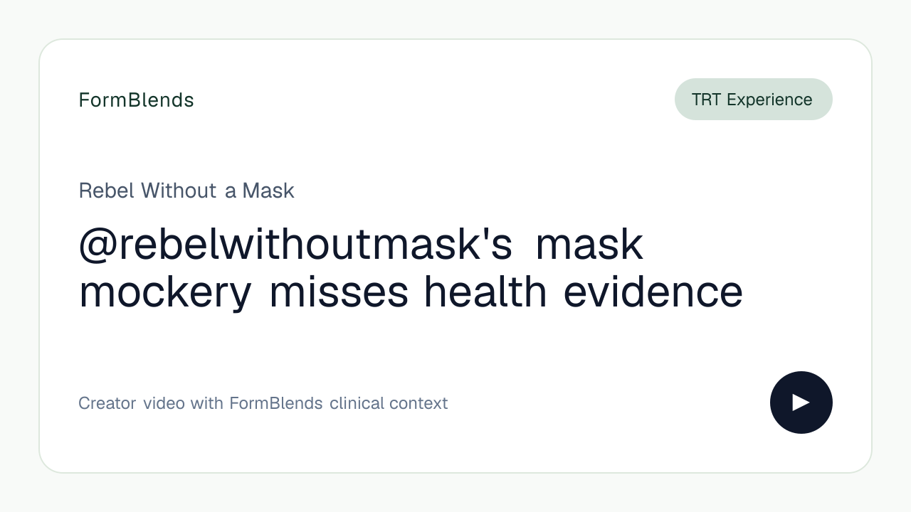 @rebelwithoutmask's mask mockery misses health evidence