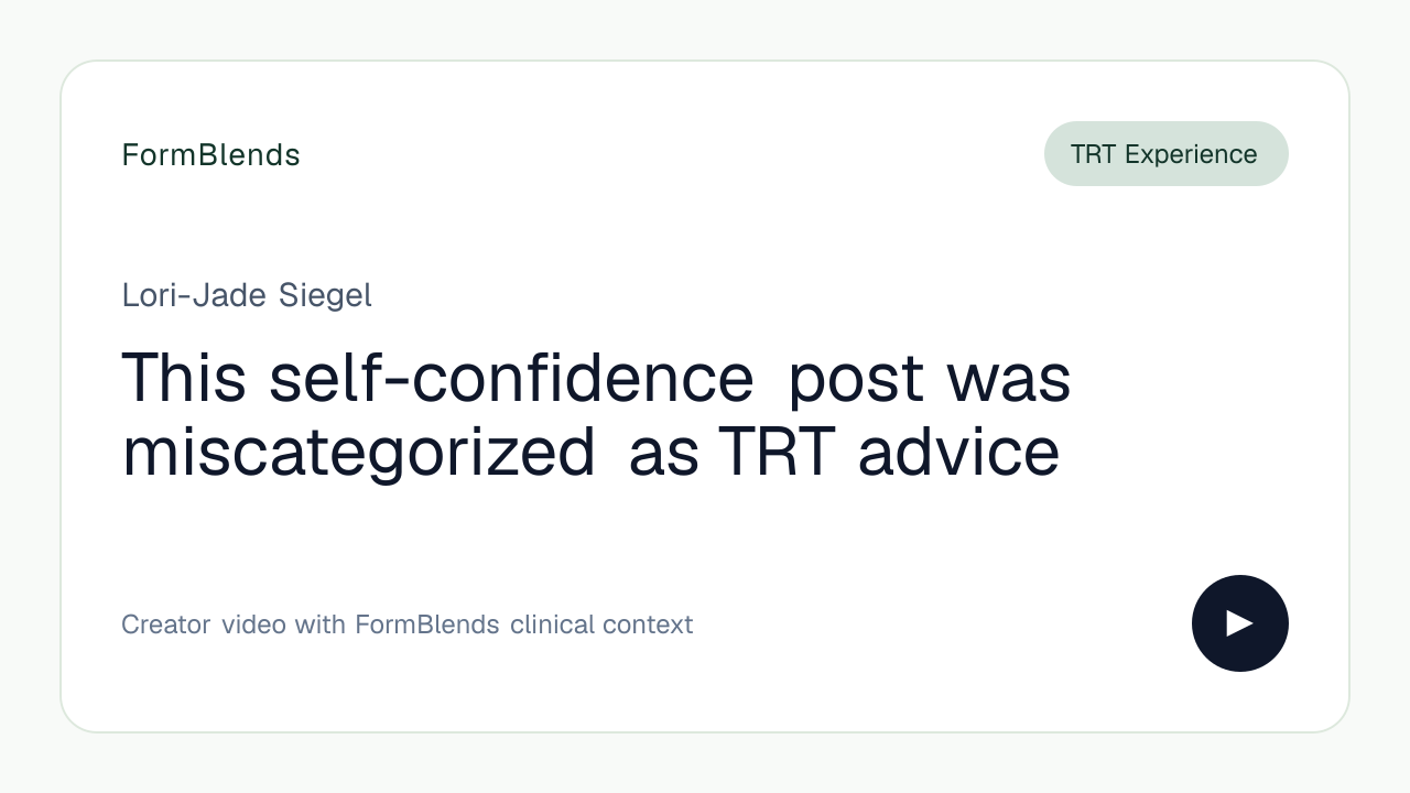 This self-confidence post was miscategorized as TRT advice
