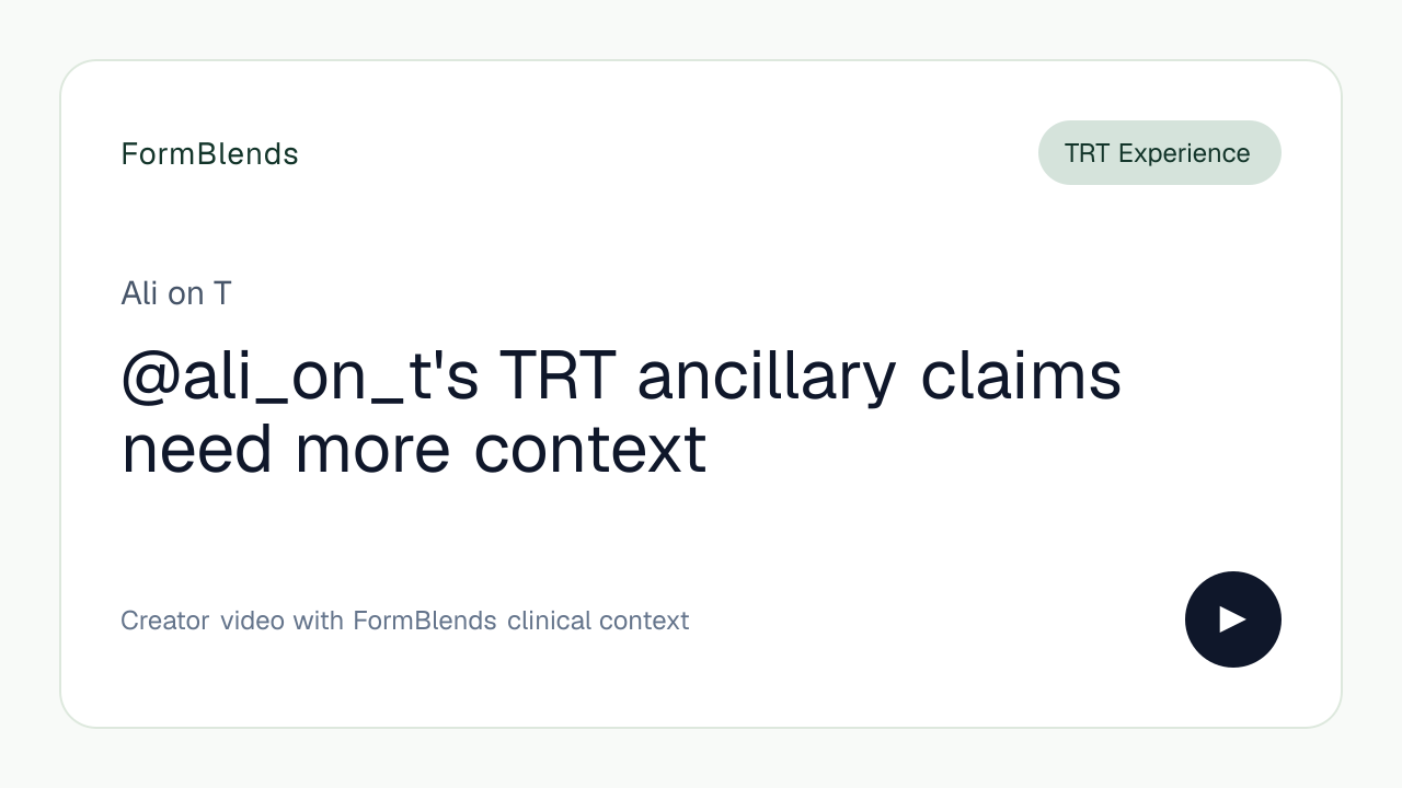 @ali_on_t's TRT ancillary claims need more context