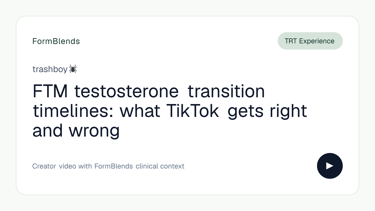 FTM testosterone transition timelines: what TikTok gets right and wrong