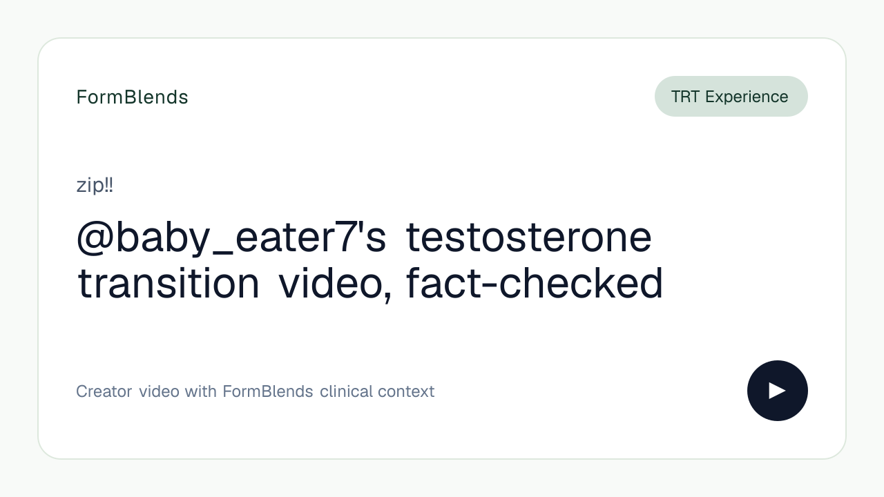 @baby_eater7's testosterone transition video, fact-checked