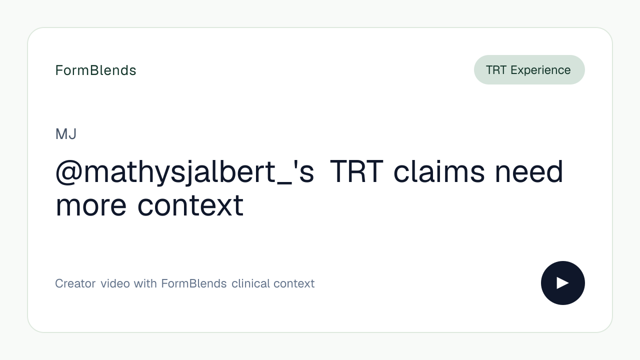 @mathysjalbert_'s TRT claims need more context