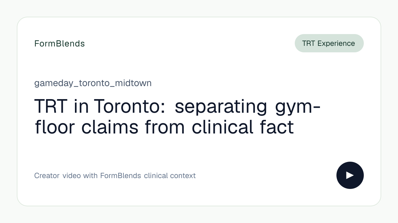 TRT in Toronto: separating gym-floor claims from clinical fact