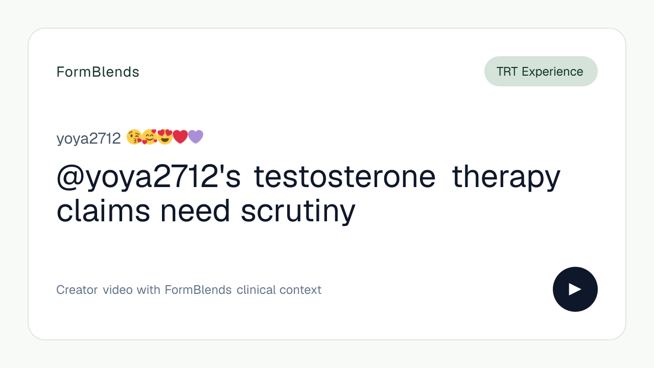 @yoya2712's testosterone therapy claims need scrutiny