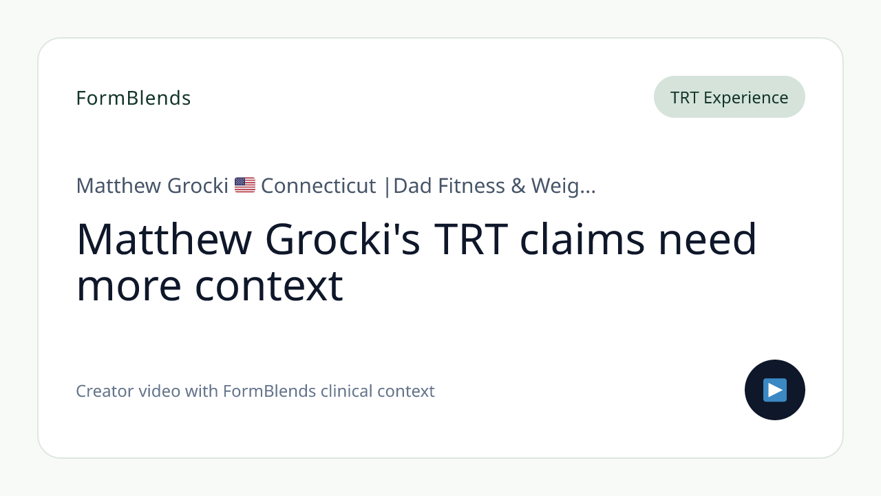 Matthew Grocki's TRT claims need more context