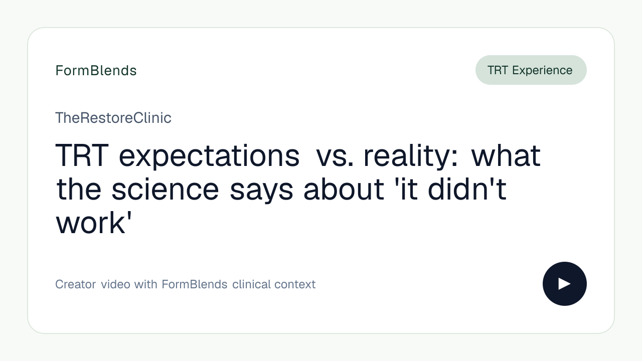 TRT expectations vs. reality: what the science says about 'it didn't work'