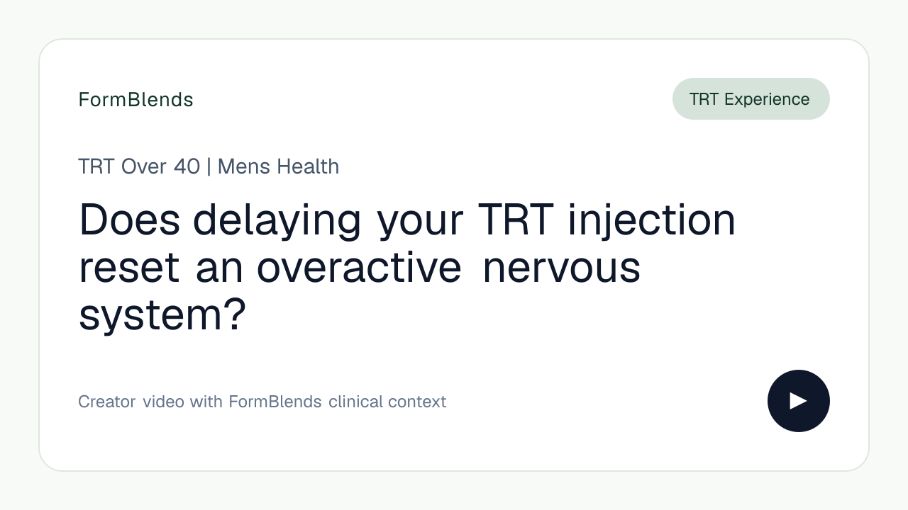 Does delaying your TRT injection reset an overactive nervous system?