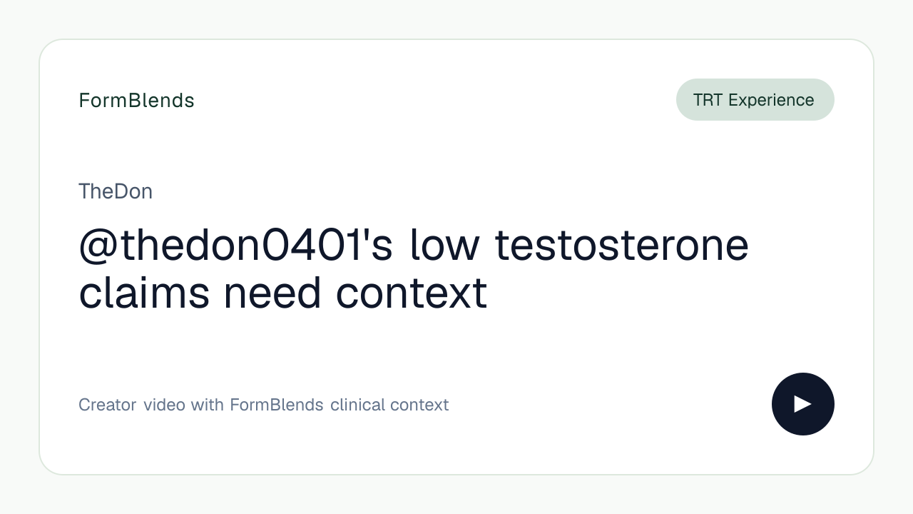 @thedon0401's low testosterone claims need context