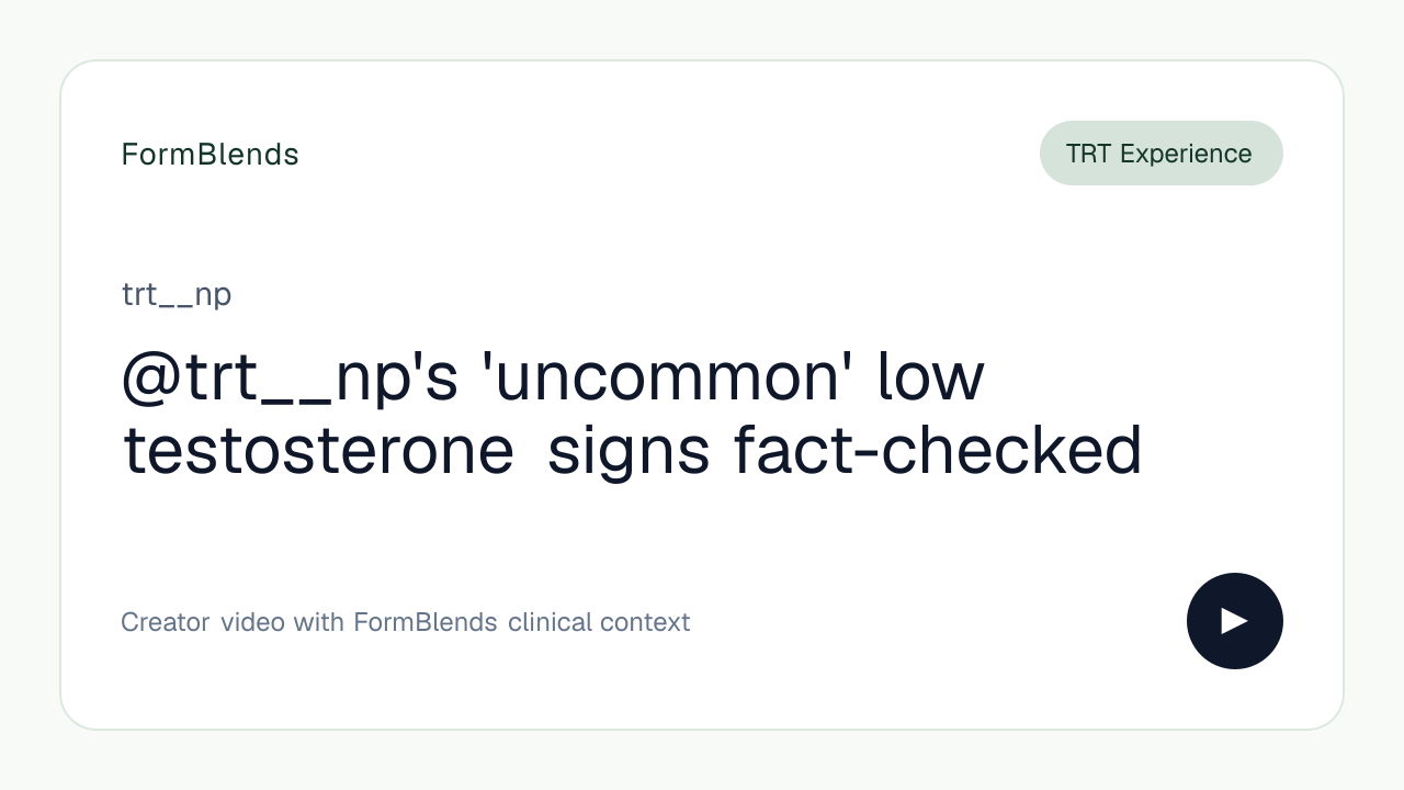 @trt__np's 'uncommon' low testosterone signs fact-checked