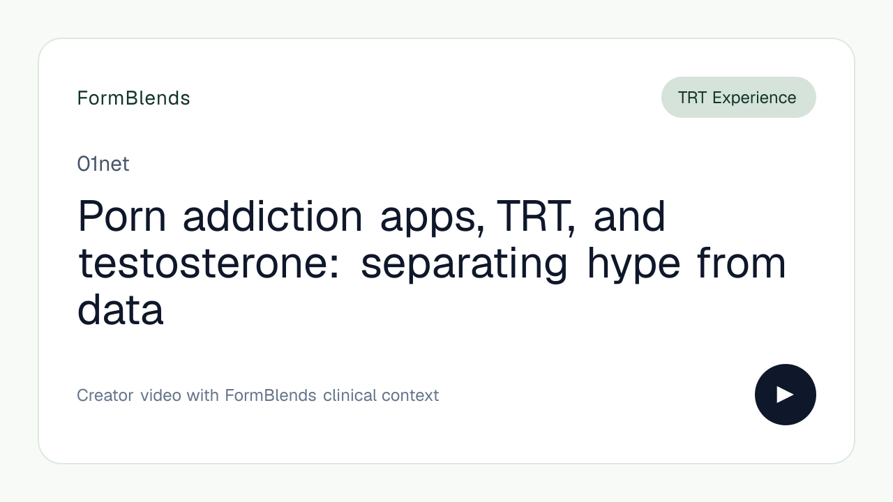 Porn addiction apps, TRT, and testosterone: separating hype from data